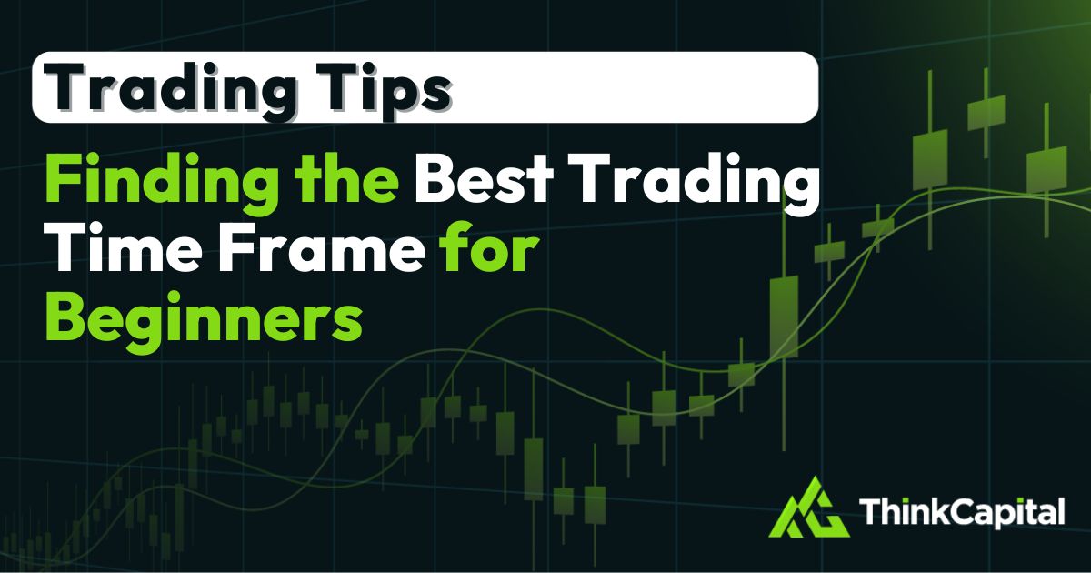 The Best trading time frame for beginners